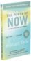The power of now by Eckhart Tolle